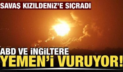 ABD ve İngiltere, Yemen’e saldırı başlattı! Tüm güçler Kızıldeniz’de