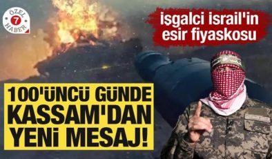 İşgalci İsrail’in esir fiyaskosu: 100’üncü günde Kassam’dan yeni mesaj!