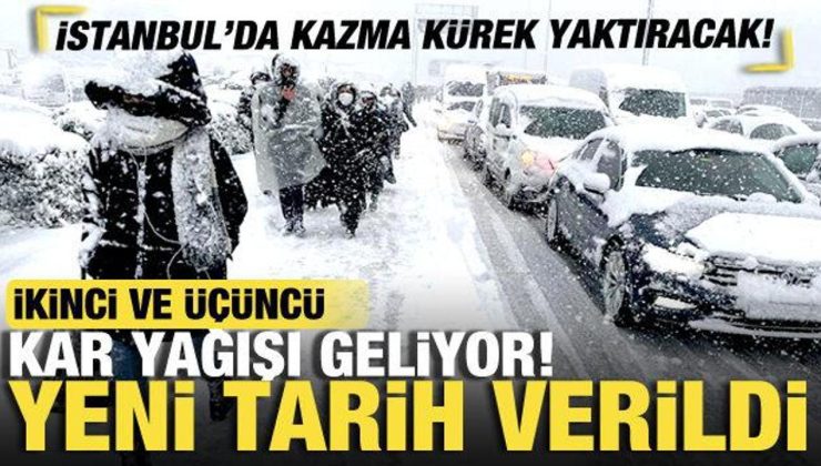 Meteoroloji peş peşe uyardı! İstanbul’a ikinci ve üçüncü kar yağışı geliyor! Tarih verildi
