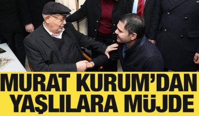 Murat Kurum’dan yaşlılara müjde