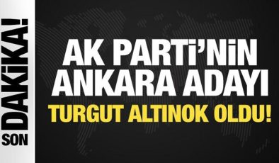 Son Dakika: AK Parti’nin Ankara adayı Turgut Altınok oldu