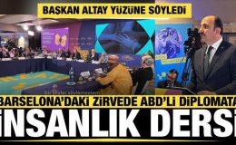 Başkan Uğur İbrahim Altay’dan ABD’li diplomata İsrail tepkisi