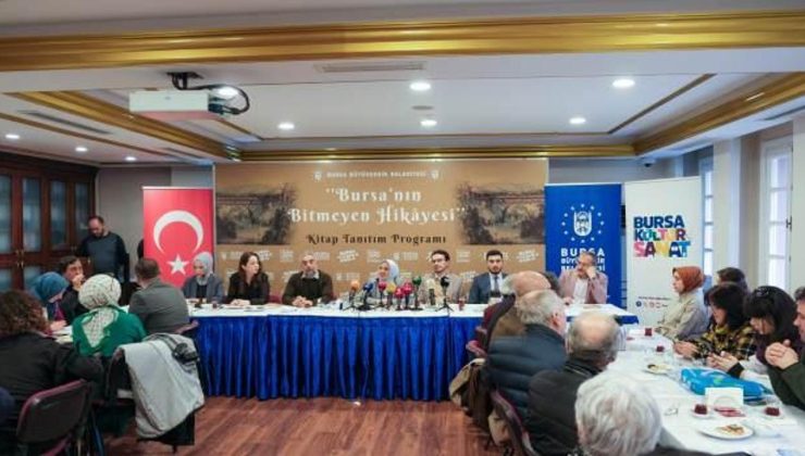 ‘Bursa’nın bitmeyen hikâyesi’ şehir belleğinde