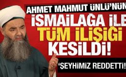 Ahmet Mahmut Ünlü’nün İsmailağa Cemaati’yle tüm ilişiği kesildi!