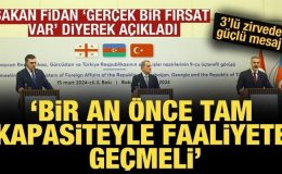 Bakan Fidan: Bakü-Tiflis-Kars demir yolu hattı tam kapasiteyle faaliyete geçmeli