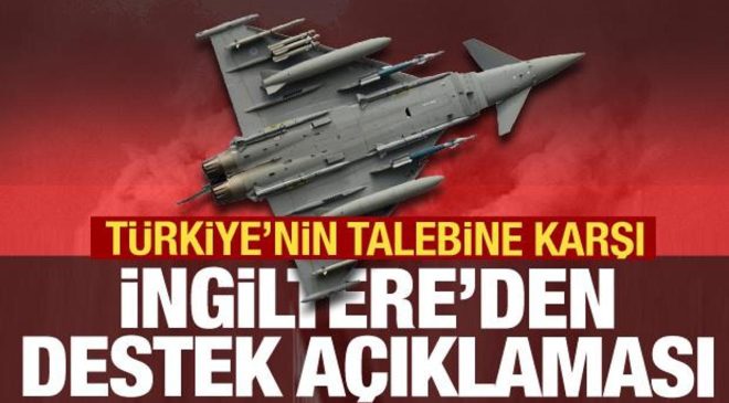 İngiltere’den Eurofighter açıklaması! Türkiye’nin talebine destek