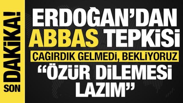 Cumhurbaşkanı Erdoğan: Abbas’ı Meclis’e davet ettik, gelmedi